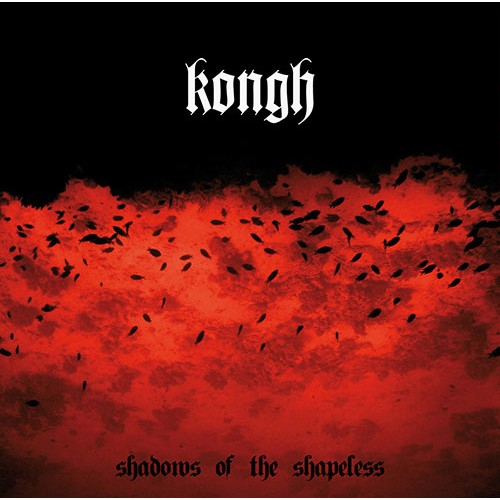 Kongh: Shadows of the Shapeless 2LP